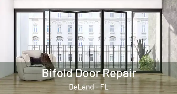  Bifold Door Repair DeLand - FL