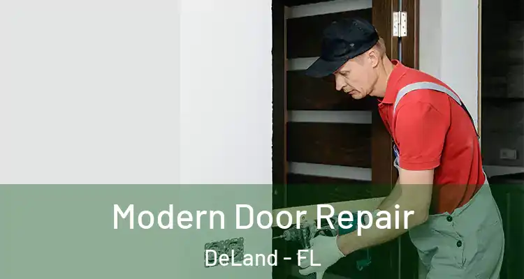 Modern Door Repair DeLand - FL