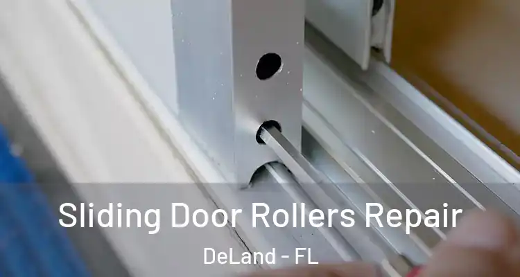  Sliding Door Rollers Repair DeLand - FL